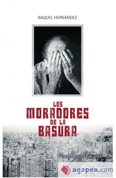 Los moradores de la basura