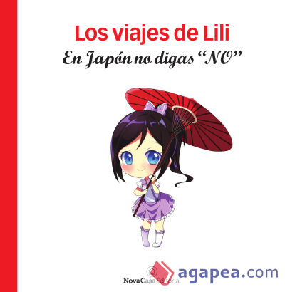 Los viajes de Lili: en Japón nunca digas "no"