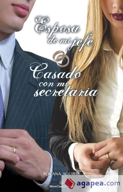 PACK ESPOSA DE MI JEFE - ROXANA AGUIRRE - 9788417142476