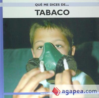 QUE ME DICES DE... TABACO