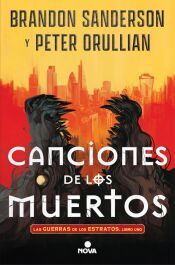 Portada de Canciones de los muertos (Las Guerras de los Estratos 1)