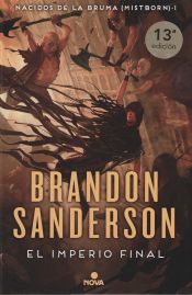 Libro El imperio final. Nacidos de la bruma (Mistborn). 1 - 9788413143194 -  Sanderson, Brandon - Librerías Crisol