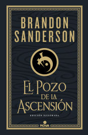 Portada de El Pozo de la Ascensión (Nacidos de la Bruma-Mistborn [edición ilustrada] 2)