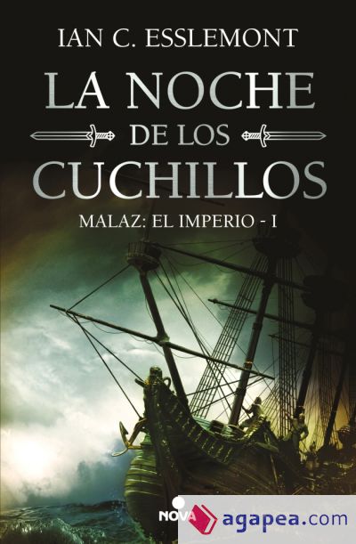 La noche de los cuchillos (Malaz: El Imperio 1)