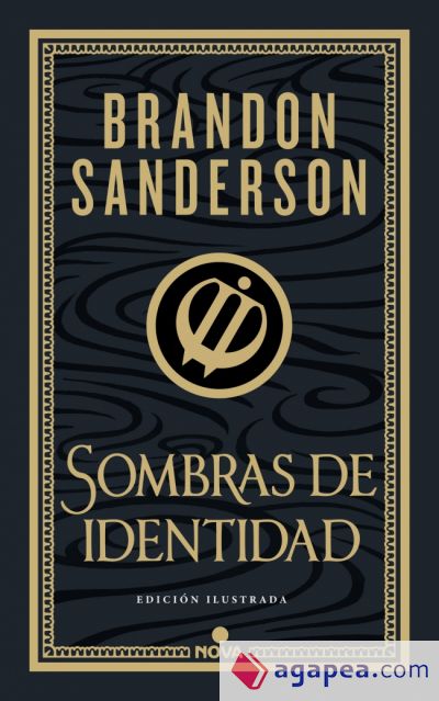 Sombras de identidad (Ed. Ilustrada) (Wax & Wayne: edición ilustrada 2)