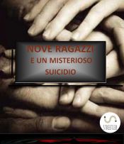 Portada de Nove ragazzi e un misterioso suicidio (Ebook)