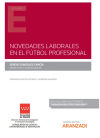 Novedades laborales en el fútbol profesional (Papel + e-book)