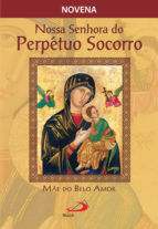 Portada de Novena Nossa Senhora do Perpétuo Socorro, mãe do belo amor (Ebook)