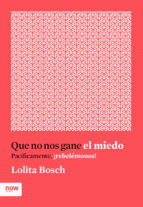 Portada de Que no nos gane el miedo (Ebook)