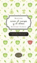 Portada de Recetas para curar el cuerpo y el alma (Ebook)