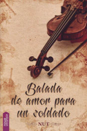 Portada de BALADA DE AMOR PARA UN SOLDADO