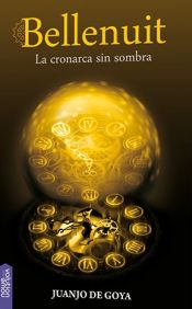 Portada de Bellenuit 3. La cronarca sin sombra