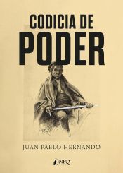 Portada de Codicia de poder