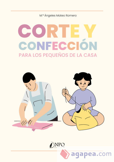 Corte y confección para los pequeños de la casa