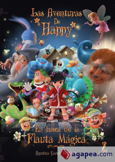 LAS AVENTURAS DE HAPPY EN BUSCA DE LA FLAUTA MÁGICA