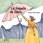 Portada de La llegada de Dana