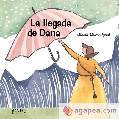 La llegada de Dana