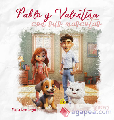 Pablo y Valentina con sus mascotas