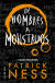 Portada de De hombres a monstruos (Chaos Walking 3), de Patrick Ness