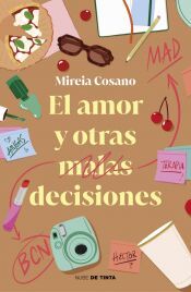 Portada de El amor y otras malas decisiones