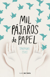 Portada de Mil pájaros de papel: La historia de Sadako Sasaki