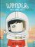 Portada de Wonder. Todos somos únicos, de R. J. Palacio