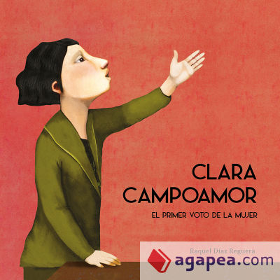 Clara Campoamor : el primer voto de la mujer