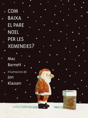 Portada de Com baixa el Pare Noel per les xemeneies?