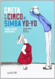 Portada de Greta y el circo de Sima Yo-Yo