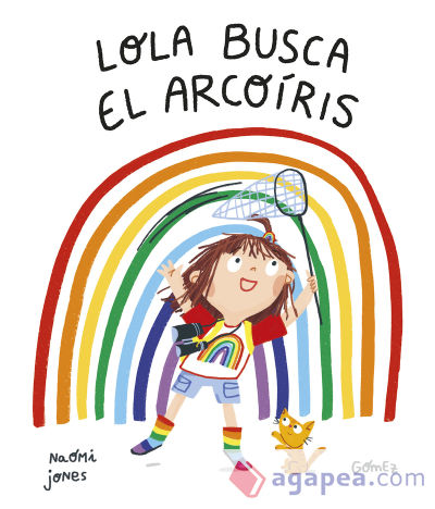 Lola busca el arcoíris