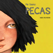 Portada de Me llamo Pecas