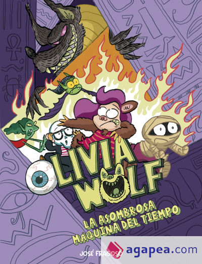 Olivia Wolf. La asombrosa máquina del tiempo