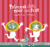 Portada de Princess Jill Never Sits Still