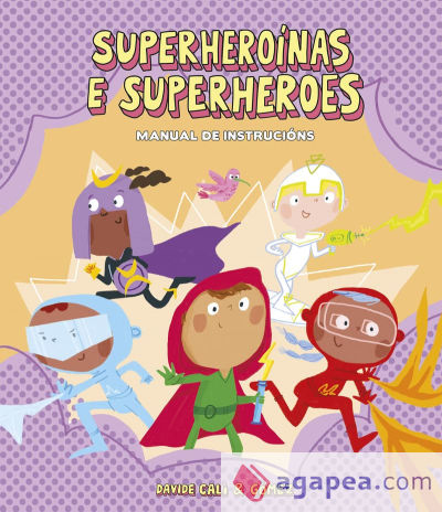 Superheroínas e superheroes. Manual de instrucións