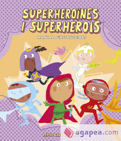 Superheroïnes i superherois. Manual d'instruccions