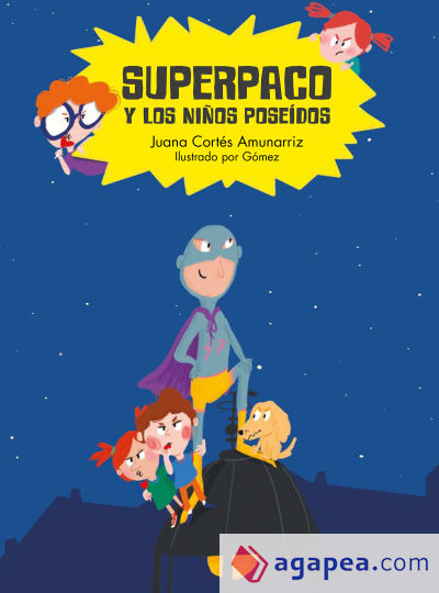 Superpaco y los niños poseídos