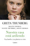 Nuestra Casa Está Ardiendo De Greta Thunberg