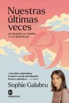 Nuestras &uacute;ltimas veces
