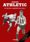 Nuestro Athletic, 8 veces campeón de Liga