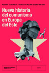 Nueva Historia Del Comunismo En Europa Del Este
