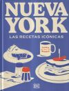 Nueva York. Las recetas ic&oacute;nicas