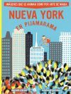 Nueva York En Pijamarama De Micha&euml;l Leblond