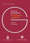 Nueva gram&aacute;tica de la lengua espa&ntilde;ola. Fon&eacute;tica y fonolog&iacute;a. Edici&oacute;n revisada