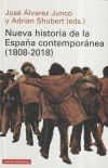 Nueva historia de la España contemporánea (1808-2018)