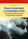 Nueva museología y museología social: Una historia narrada desde la experiencia española