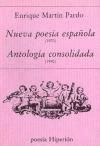 Nueva poesía española (1970) Antología consolidada (1990)