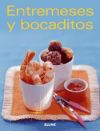 Nuevas Tendencias. Entremeses y bocaditos