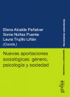 Nuevas aportaciones sociológicas: género, psicología y sociedad