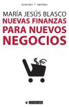 Nuevas finanzas para nuevos negocios