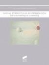 Nuevas perspectivas en orientación : del counseling al coaching
